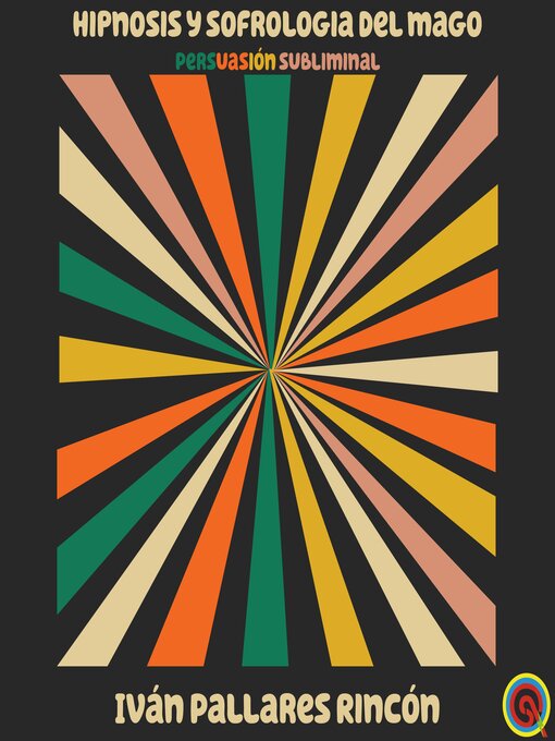 Title details for Hipnosis y Sofrología Subliminal by Iván Pallares Rincón - Available